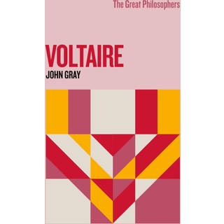 The Great Philosophers: Voltaire