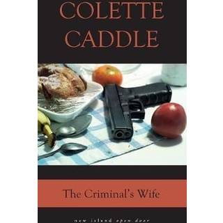 The Criminal's Wife