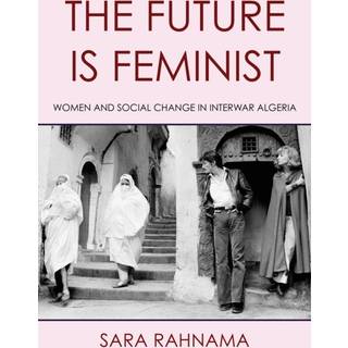 The Future Is Feminist