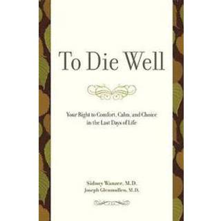 To Die Well