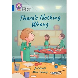 There's Nothing Wrong