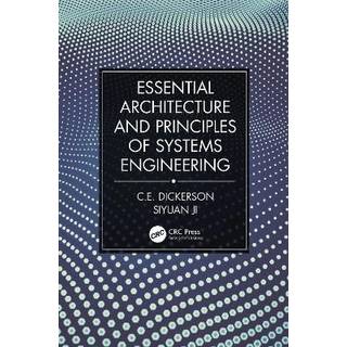 Essential Architecture and Principles of Systems Engineering