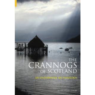 The Crannogs of Scotland