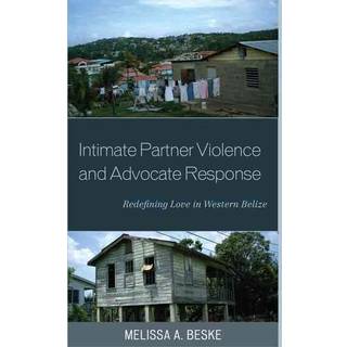 Intimate Partner Violence and Advocate Response