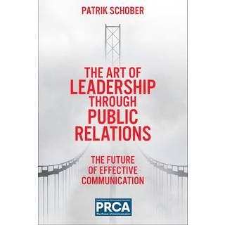 The Art of Leadership through Public Relations