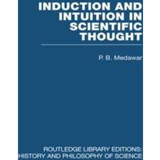 Induction and Intuition in Scientific Thought