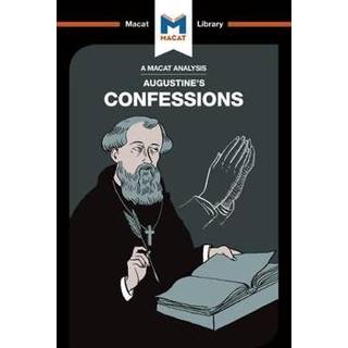 An Analysis of St. Augustine's Confessions