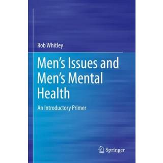 Men’s Issues and Men’s Mental Health