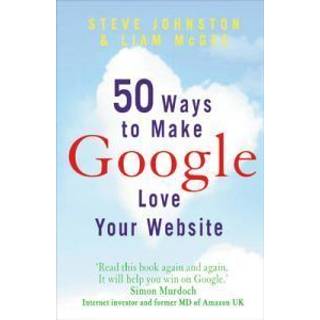 50 Ways to Make Google Love Your Website