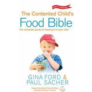 The Contented Child's Food Bible