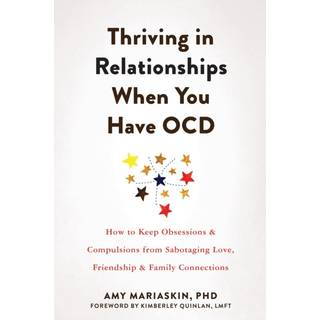 Thriving in Relationships When You Have OCD