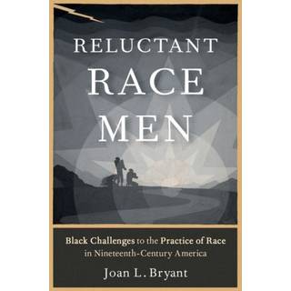 Reluctant Race Men