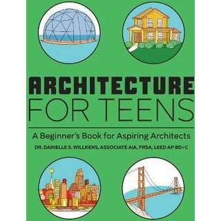 Architecture for Teens
