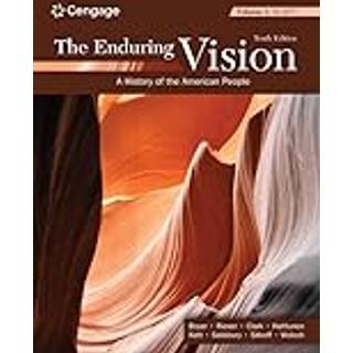 The Enduring Vision, Volume I: To 1877