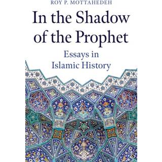 In the Shadow of the Prophet