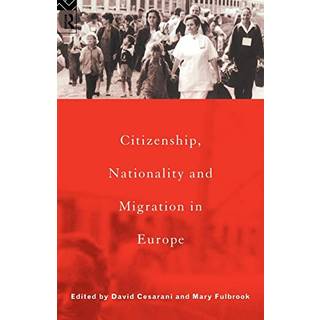 Citizenship, Nationality and Migration in Europe