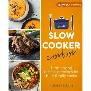 The Slow Cooker Cookbook