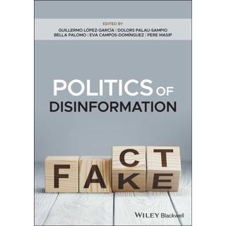 Politics of Disinformation