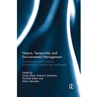 Nature, Temporality and Environmental Management