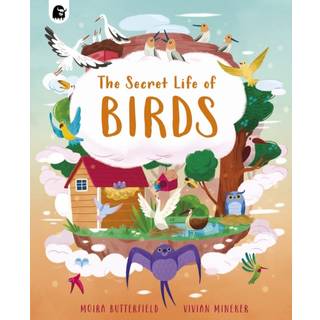 The Secret Life of Birds
