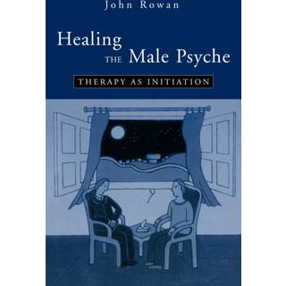 Healing the Male Psyche