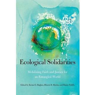 Ecological Solidarities