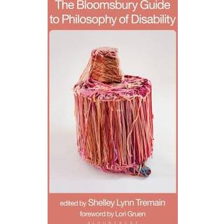 The Bloomsbury Guide to Philosophy of Disability