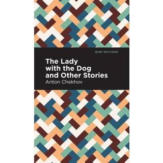 The Lady with the Dog and Other Stories