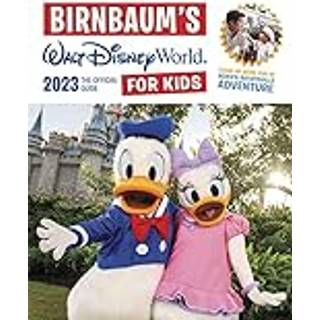 Birnbaum's 2023 Walt Disney World for Kids