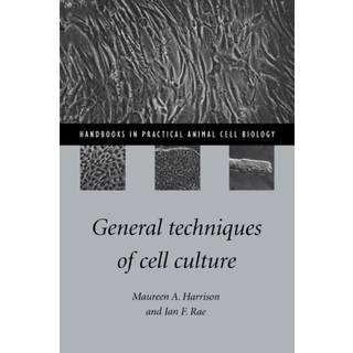 General Techniques of Cell Culture
