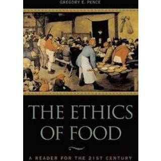 The Ethics of Food