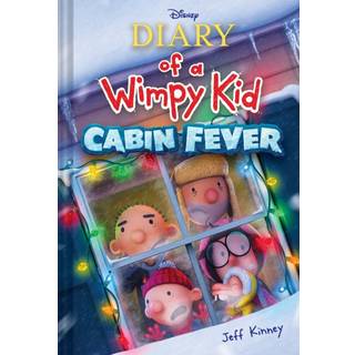 Diary of a Wimpy Kid: Cabin Fever (Book 6)