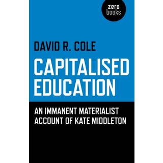 Capitalised Education – An immanent materialist account of Kate Middleton