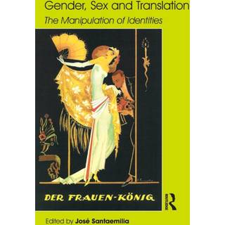 Gender, Sex and Translation