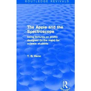 The Apple and the Spectroscope (Routledge Revivals)