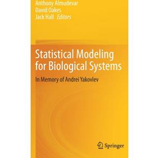 Statistical Modeling for Biological Systems