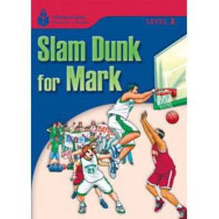 Slam dunk for Mark
