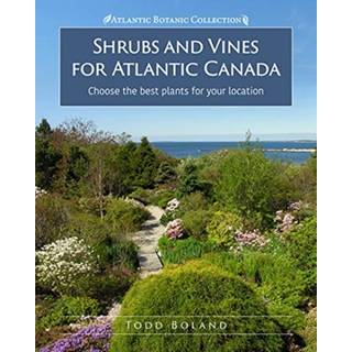 Shrubs and Vines for Atlantic Canada