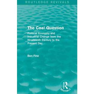 The Coal Question (Routledge Revivals)