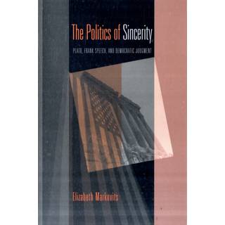 The Politics of Sincerity