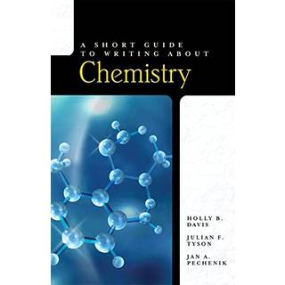 Short Guide to Writing About Chemistry, A
