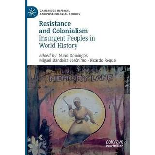 Resistance and Colonialism