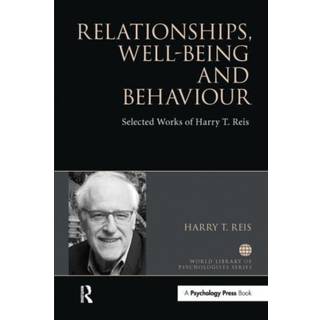 Relationships, Well-Being and Behaviour