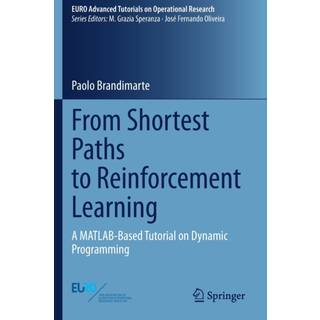 From Shortest Paths to Reinforcement Learning