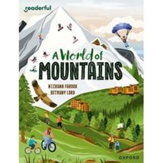 Readerful Independent Library: Oxford Reading Level 13: A World of Mountains
