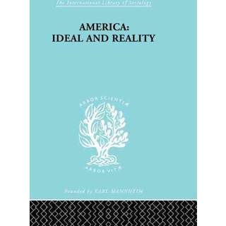 America - Ideal and Reality