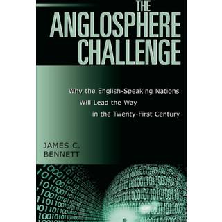 The Anglosphere Challenge