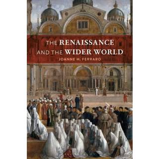 The Renaissance and the Wider World