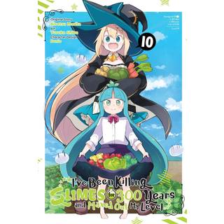 I've Been Killing Slimes for 300 Years and Maxed Out My Level, Vol. 10 (manga)