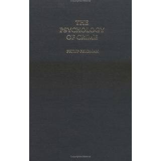 The Psychology of Crime